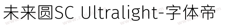 未来圆SC Ultralight字体转换